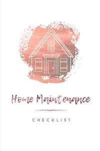 Home Maintenance Checklist