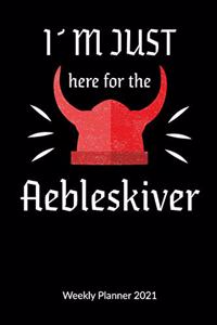 I´m just here for the Aebleskiver. Weekly Planner 2021