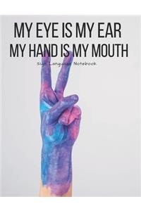 Sign Language Notebook