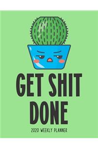 Get Shit Done 2020 Weekly Planner