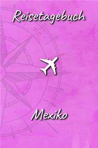 Reisetagebuch Mexiko