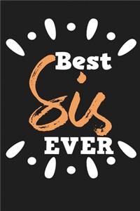 Best Sis Ever