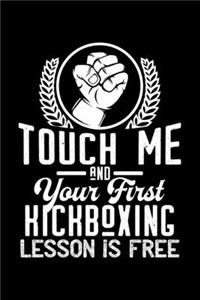 Touch me - first Kickboxing lesson free