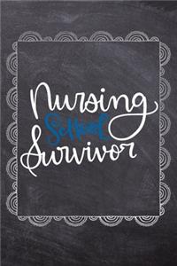 Nursing School Survivor