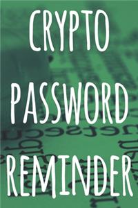 Crypto Password Reminder