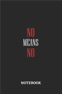 No Means No Notebook