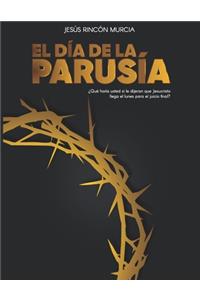El día de la Parusía