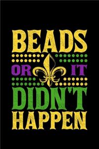 Beads Or It Didn't Happen