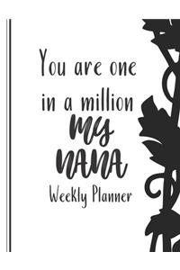 You are one in a million MY NANA Journal