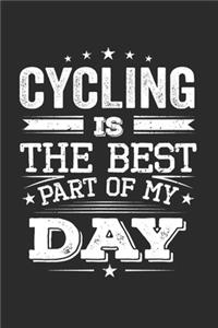 Cycling Is The Best Part Of My Day