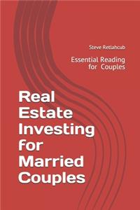 Real Estate Investing for Married Couples