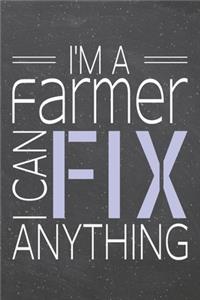 I'm a Farmer I Can Fix Anything