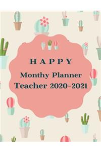 Happy Monthy Planner Teacher 2020-2021