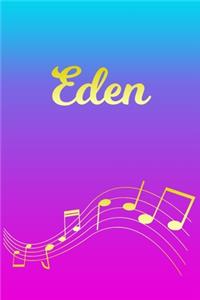 Eden: Sheet Music Note Manuscript Notebook Paper - Pink Blue Gold Personalized Letter E Initial Custom First Name Cover - Musician Composer Instrument Com