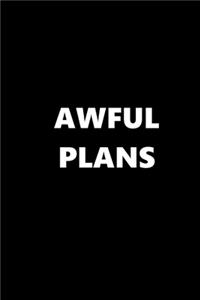 2020 Weekly Planner Funny Humorous Awful Plans 134 Pages