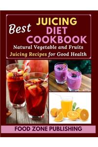 Best Juicing Diet Cookbook