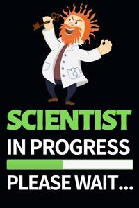Scientist In Progress Please Wait...