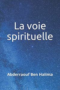 La voie spirituelle