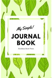 Goddess Book Press My Simple! Journal Book