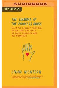 Dharma of the Princess Bride