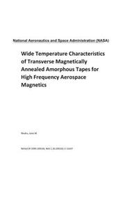 Wide Temperature Characteristics of Transverse Magnetically Annealed Amorphous Tapes for High Frequency Aerospace Magnetics