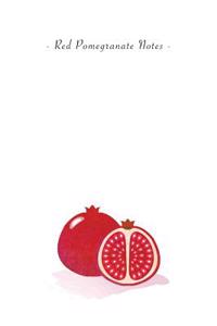Red Pomegranate Notes