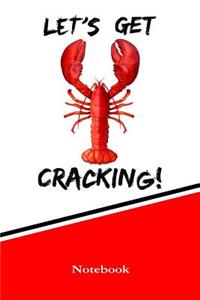 Let's Get Cracking Notebook