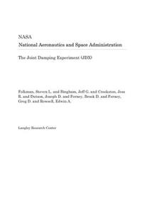 The Joint Damping Experiment (Jdx)