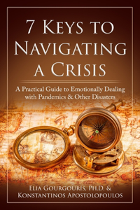 7 Keys to Navigating a Crisis