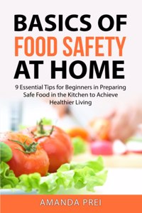 Basics of Food Safety at Home