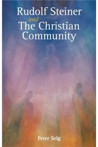 Rudolf Steiner and The Christian Community