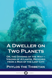 Dweller on Two Planets