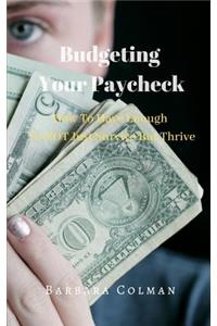 Budgeting Your Paycheck