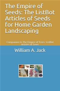 The Empire of Seeds