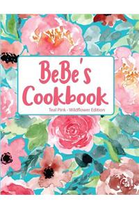 Bebe's Cookbook Teal Pink Wildflower Edition