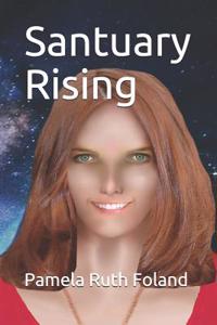 Santuary Rising