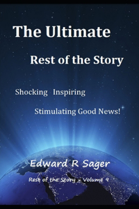 The Ulitmate Rest of the Story
