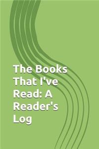 The Books That I've Read
