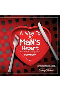 Way To A Man's Heart