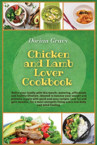 Chicken and Lamb Lover Cookbook
