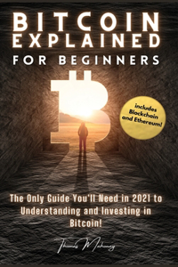 Bitcoin Explained for Beginners