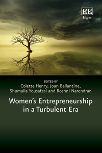 Womenâ€™s Entrepreneurship in a Turbulent Era