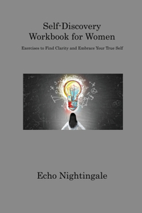 Self-Discovery Workbook for Women