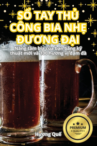 SỔ Tay ThỦ Công Bia NhẸ ĐƯƠng ĐẠi