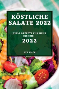 Köstliche Salate 2022