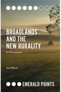 Broadlands and the New Rurality