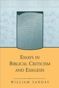 Essays in Biblical Criticism and Exegesis