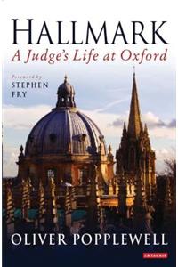 Hallmark: A Judge's Life at Oxford