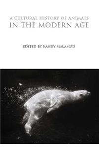 Cultural History of Animals in the Modern Age