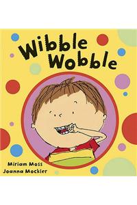 Wibble Wobble, My Loose Tooth